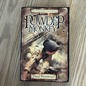 3/$13 Powder Monkey by: Paul Dowswell